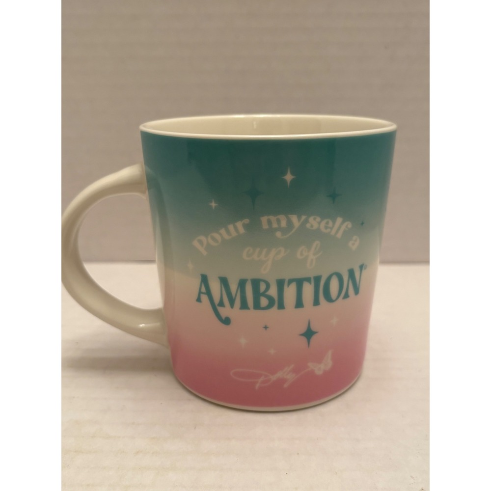 Dolly Parton Pour Myself a Cup of Ambition Porcelain Mug Teal Pink Ombre 18oz